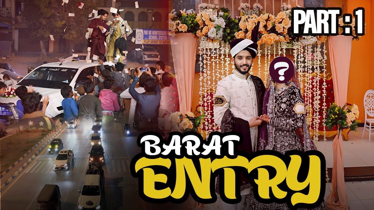 Baraat Entry In Style 😎| Usama Ali ki shadi ( part 1 )