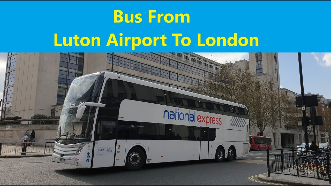 Bus from Luton Airport to London Victoria Coach Station