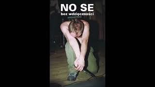 NO SE - Bez Wdzięczności [Full Album] 2002