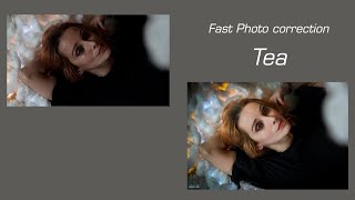 Fast Photo correction  -  Tea Jabishvili