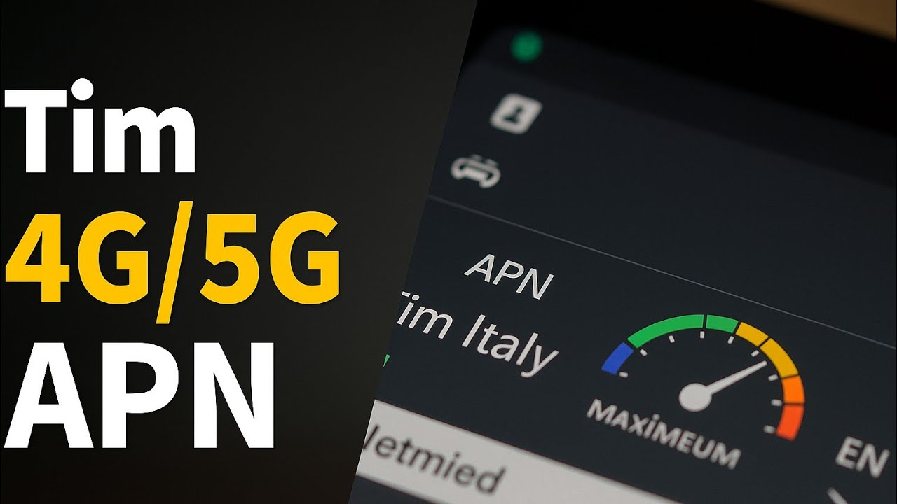 Tim Italy APN Settings for Fastest 4G/ 5G