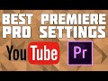 The Best Premiere Pro Render Settings For YouTube Videos! Best YouTube Render Settings!