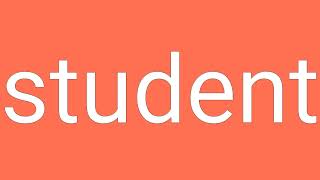 Student Definition & Meaning