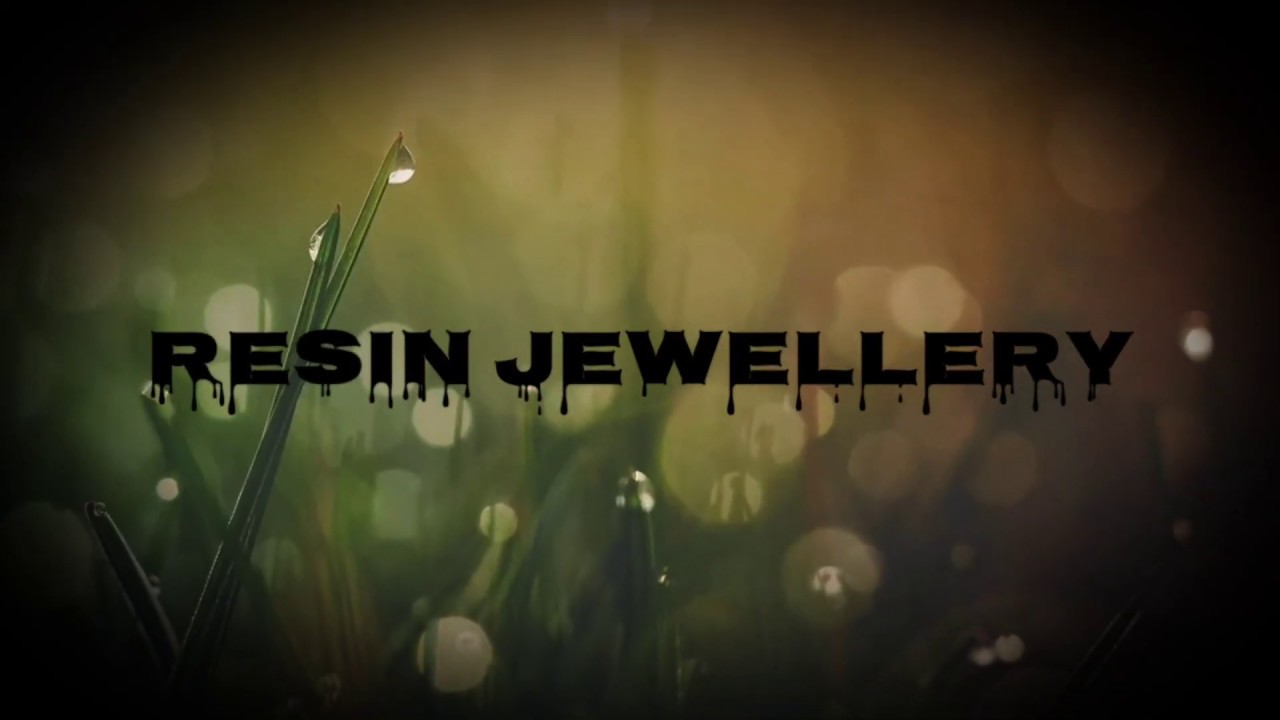 Resin jewellery YouTube