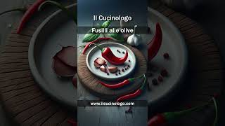 Fusilli alle olive ɪᴛᴀ short