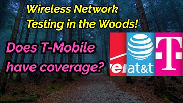T-Mobile service in the woods?  Network availability testing. | T-Mobile, AT&T & Verizon.