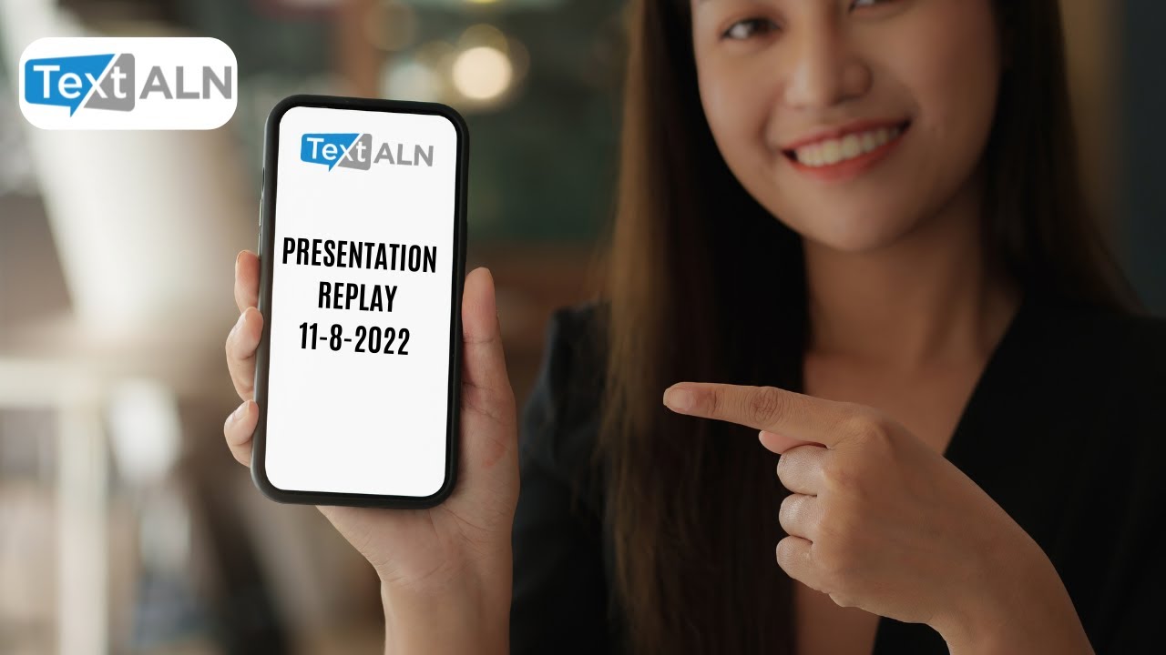 Text ALN Presentation Replay | 11-8-2022