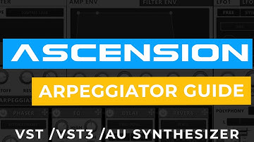 Ascension VST - MIDI Arpeggiator Guide
