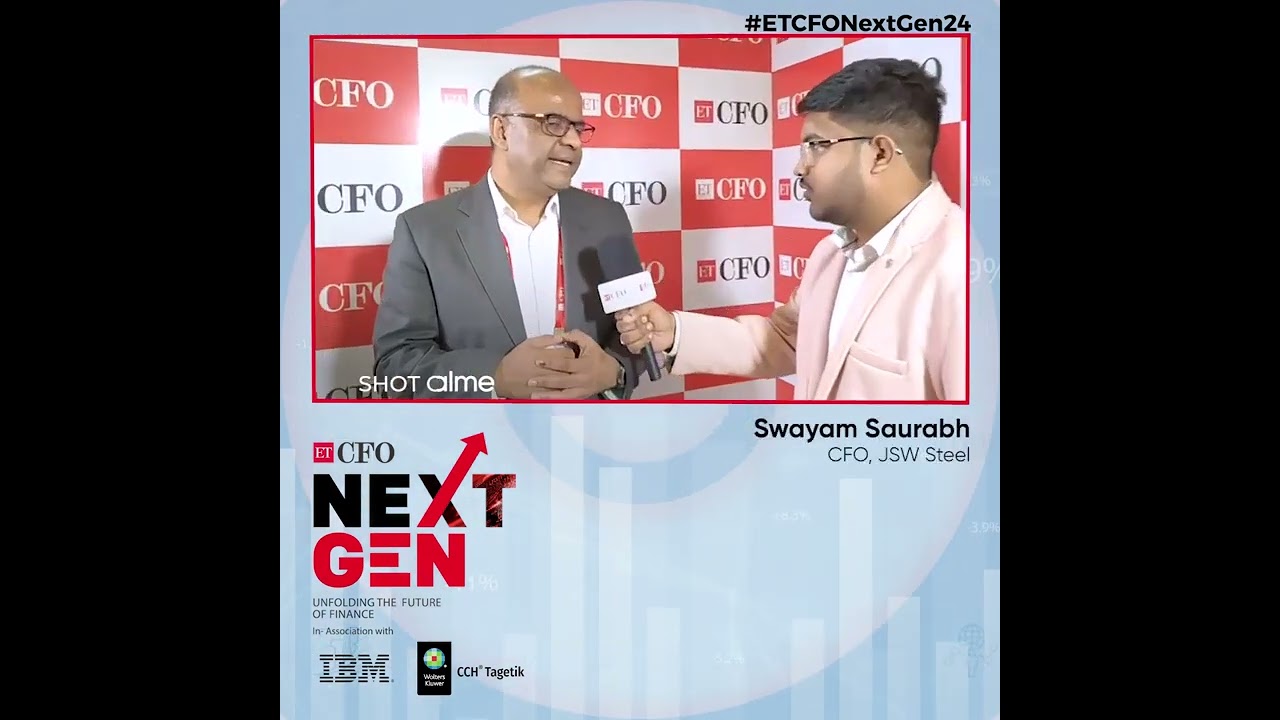 In Conversation with Swayam Saurabh, CFO, JSW Steel at ETCFONextGen24