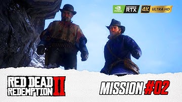 Red Dead Redemption 2 - Enter, Pursued by a Memory - Mission 2 [4K 60FPS PC ULTRA] - No Commentary