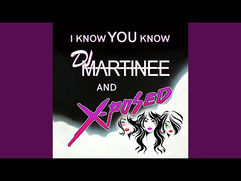 X-Posed — I Know you Dub (Club Dub)