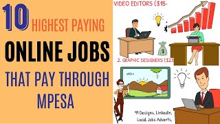 10 Online Jobs in Kenya That Pay Through Mpesa In 2023 (Highest Paying)