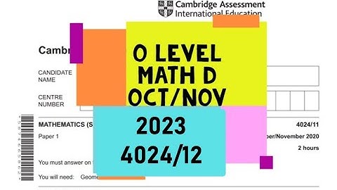 O Level Mathematics - D Paper 1 4024/12 Oct/Nov 2023