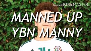 YBN Manny - Manned Up subtitulado al español