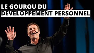 TONY ROBBINS, LE GOUROU DU DÉVELOPPEMENT PERSONNEL