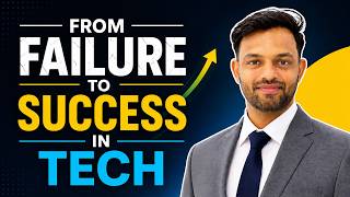 From Failure to Success in Tech 🚀 | Lessons by Rajesh Panchal