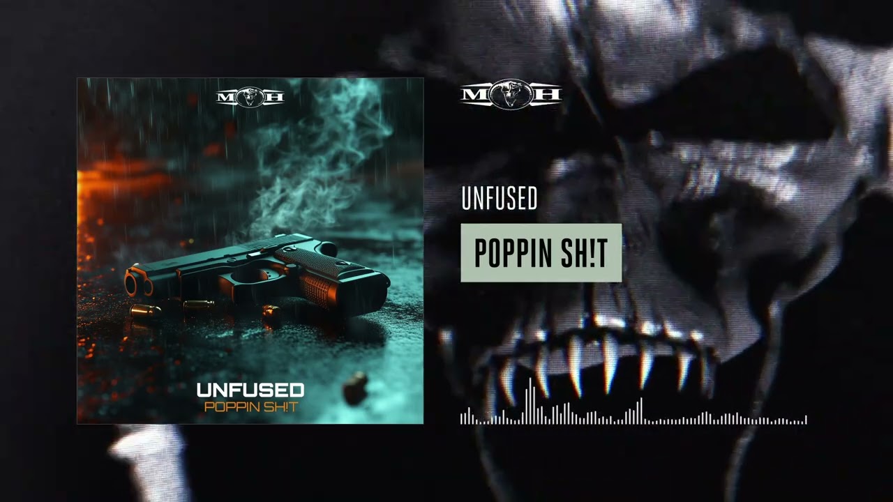 Unfused - Poppin Sh!t