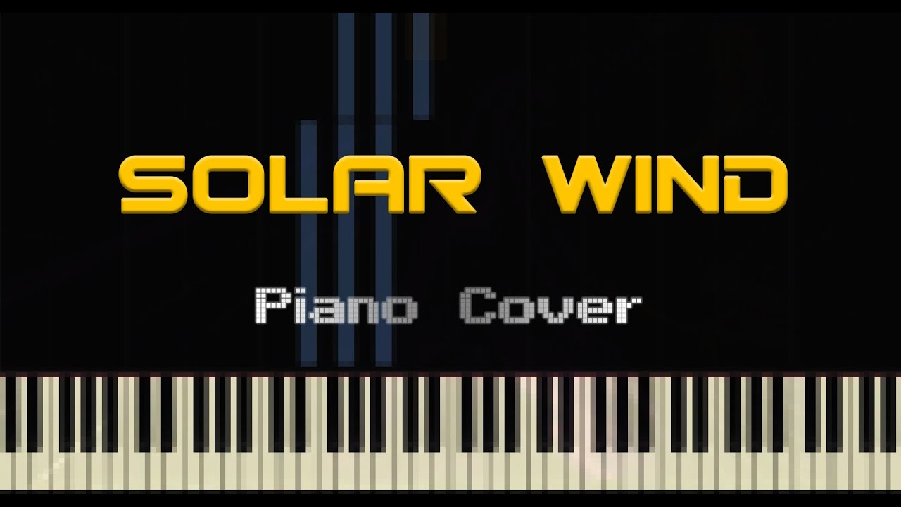 SOLAR WIND (by Jumper) — Piano Cover YouTube