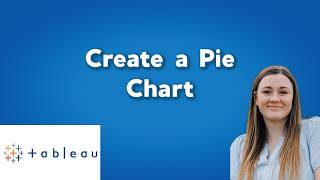 How to Create a Pie Chart in Tableau | Easy Tableau Tutorials for Beginners