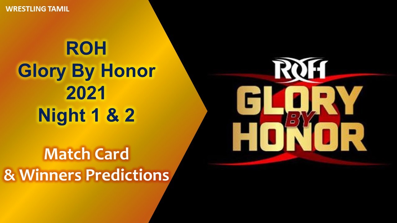 ROH Glory By Honor 2021 | Match Card & Predictions | Wrestling Tamil