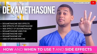 How And When To Use Dexamethasone? And Side Effects - What Is Dexamethasone Used For