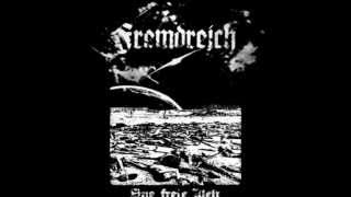 Fremdreich - Endlösung