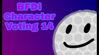 BFDI Character Voting 14