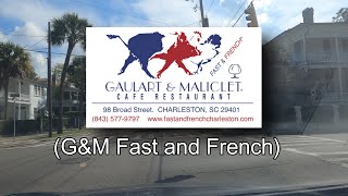 Gaulart & Maliclet French Café (G&M Fast and French) Charleston, SC