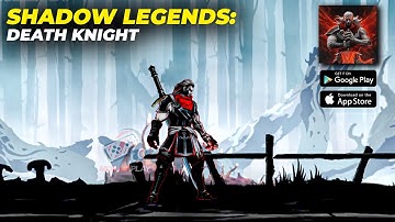 Shadow Legends Death Knight Gameplay | Shadow Legends Death Knight Download For (Android, iOS