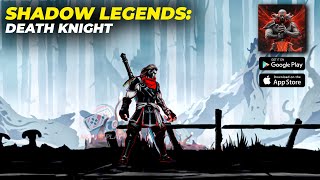 Shadow Legends Death Knight Gameplay | Shadow Legends Death Knight Download For (Android, iOS screenshot 5