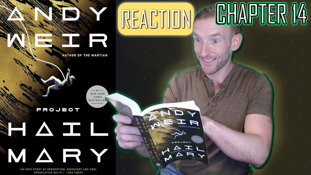 ПРОЕКТ «ДА ЗДРАВСТВУЕТ МАРИЯ» | Реакция на главу 14 | Первая реакция на научно-фантастическую кни...
