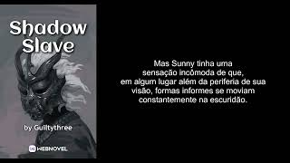 Shadow Slave - Vol 1 Chapter 16 | Rebirth (Audiobook PT-BR / TTS)