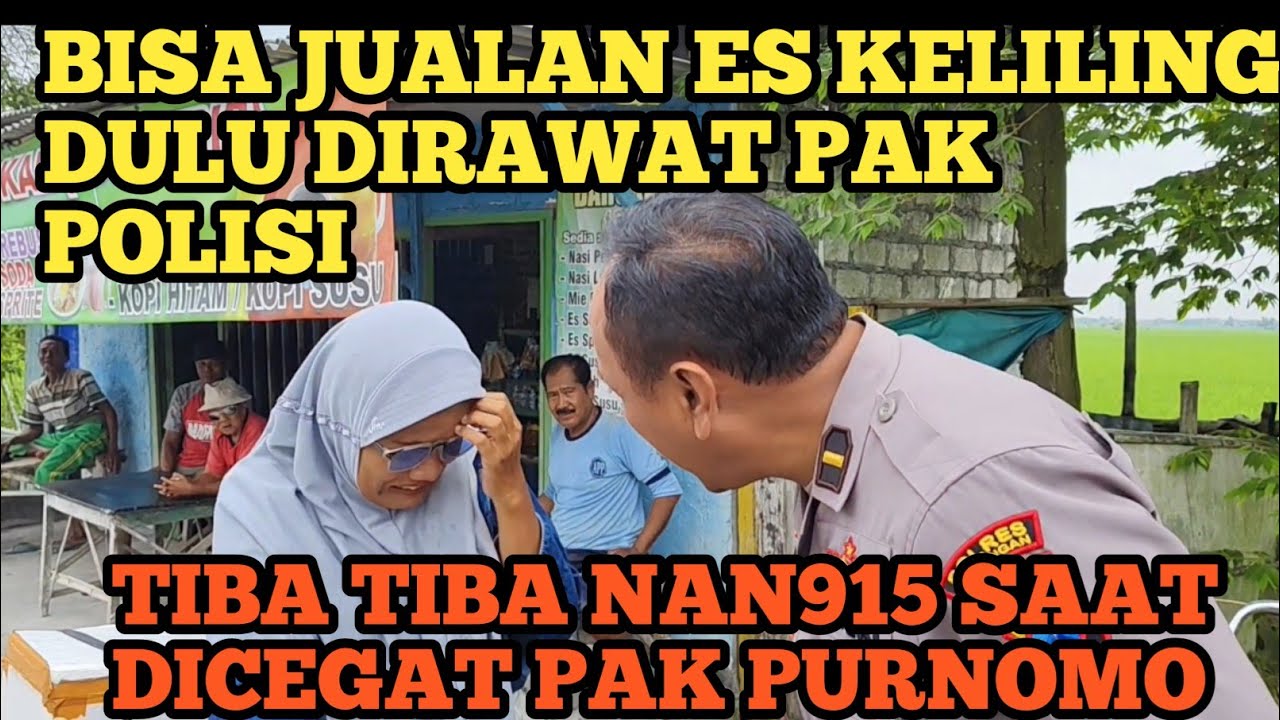 IBU JANDA CANTIK SEKARANG JUALAN ES KELILING DEMI DUA ANAK YATIM NYA. NANGIS DICEGAT PAK PURNOMO