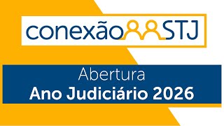 STJ abre ano judiciário com sessão da Corte Especial