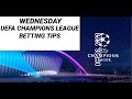 UEFA CHAMPIONS LEAGUE PREDICTIONS  FOOTBALL BETTING TIPS ...