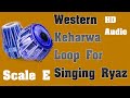 Western keharwa loops audio bpm 100 scale e taalmala tabla studio