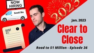 Closing on a Small Business - Road to $1 Million Net Worth | Ep. 36