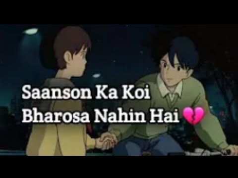 Saanson Ka Koi Bharosa Nehi Hain? ।। Heart Touching Hindi Best Poetry Status Video ☹️ ।।