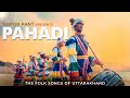 Pahadi  the folk songs from uttarakhand  nupur pant  latest indie folk song 2024