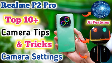 Realme P2 Pro Camera Tips & Tricks ,Realme P2 Pro Camera Screen Setting Keise karen,camera Setting,