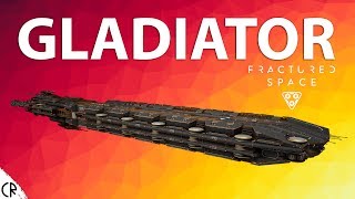 Gladiator - Fractured Space