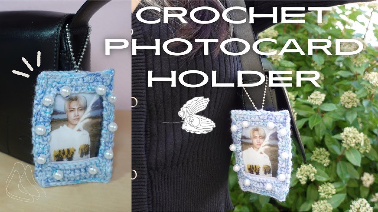 crochet with me 🧶 crochet photocard holder tutorial + pearls - YouTube