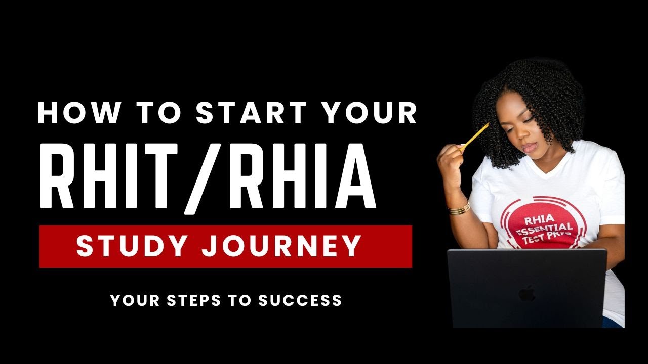 Don’t Know Where to Start? How to Begin Your RHIT or RHIA Exam Study Journey in 2025!