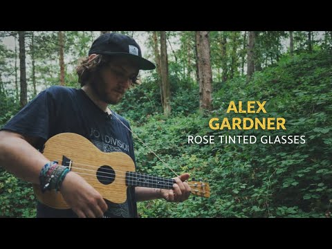 Alex Gardner - Rose Tinted Glasses (Live in the Wilderness)