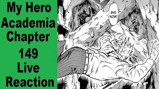My Hero Academia Chapter 149 Live Reaction | Mimic Down