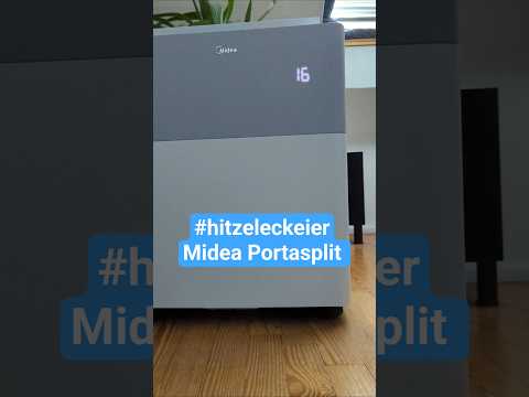 Keine Macht der Hitze! Midea Portasplit #hitzeleckeier #mideaportasplit #hitzewelle #klimaanlage