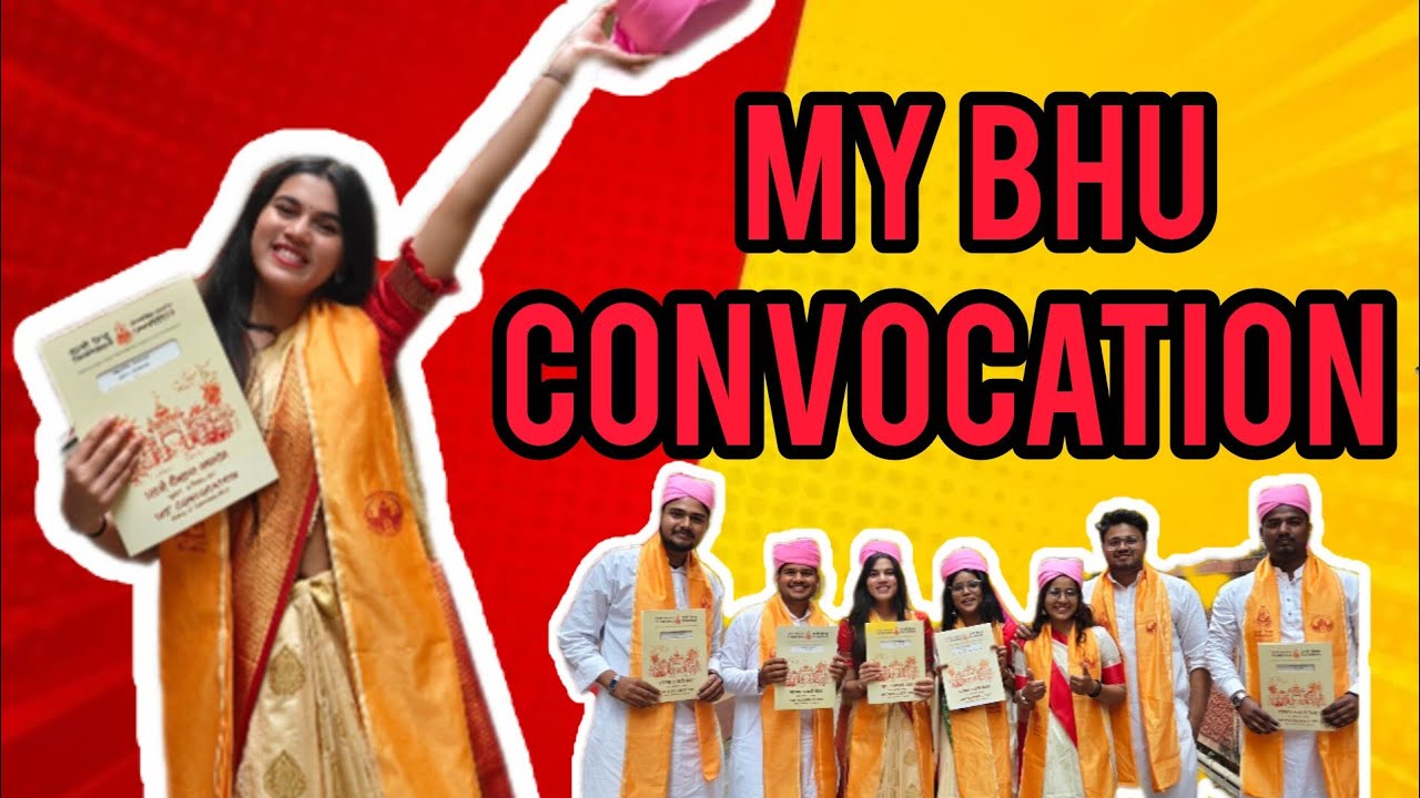 My BHU Convocation'25 🎓💖| Finally Degree mil gyi 😎| 