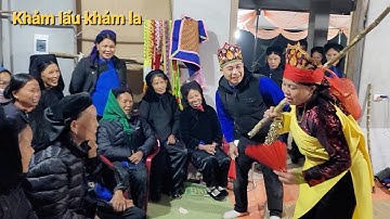 Hát then Lạng Sơn rất hay, Pháp Núc tướng tiều nặng tai xuống. Lễ lẩu cấp sắc then Hoàn. P15