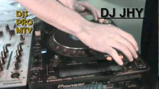CUMBIA REMIX/ DJ JHY /DJS-PRO-MTY