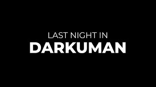 Bruno Kay - Last Night In Darkuman [Official Music Video]
